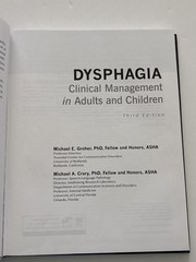 Dysphagia Clinical Management In Adults And Children; Third Edition