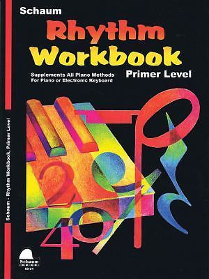 Rhythm Workbook: Primer (Schaum Publications Rhythm Workbook), USED-Good, Schaum