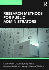 Research Methods for Public Administrators by Rassel, Gary, Berner, Maureen, De