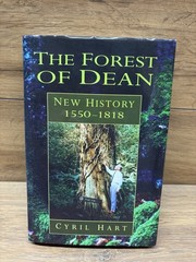1995 1st Ed. Forest of Dean: New History 1550-1818 by Cyril Hart Hardback sh48