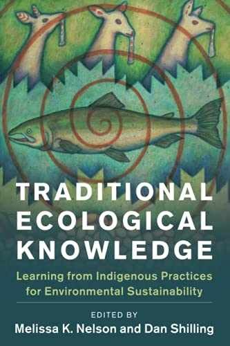 Traditional Ecological Knowledge – Paperback, by Nelson Melissa K. – Acceptable