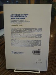 A Concise History of the Christian World Mission : A Panoramic View of…