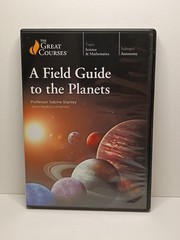 The Great Courses: Field Guide to the Planets – 4 DVD’s Guidebook + Transcript
