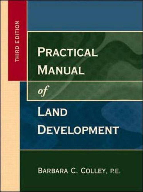 Practical Manual of Land Development Hardcover Barbara Colley