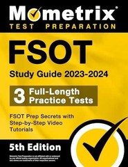 FSOT Study Guide 2023-2024 – Paperback, by Bowling Matthew; Mometrix – Very Good