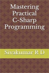 Mastering Practical C-Sharp Programming (Paperback or Softback)