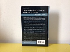 SHIPBOARD ELECTRICAL POWER SYSTEMS By Mukund R. Patel – Hardcover