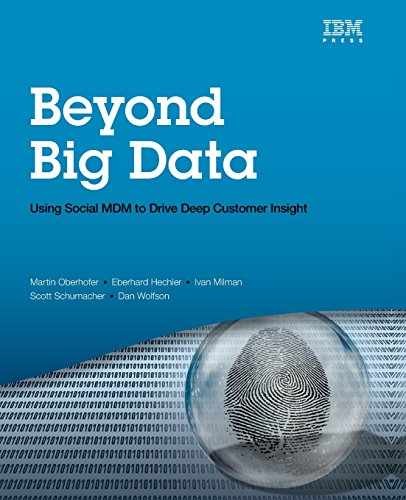 Beyond Big Data: Using Social MDM – Paperback, by Oberhofer Martin – Very Good