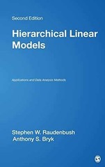 Hierarchical Linear Models: – Hardcover, by Raudenbush Stephen W.; – Very Good