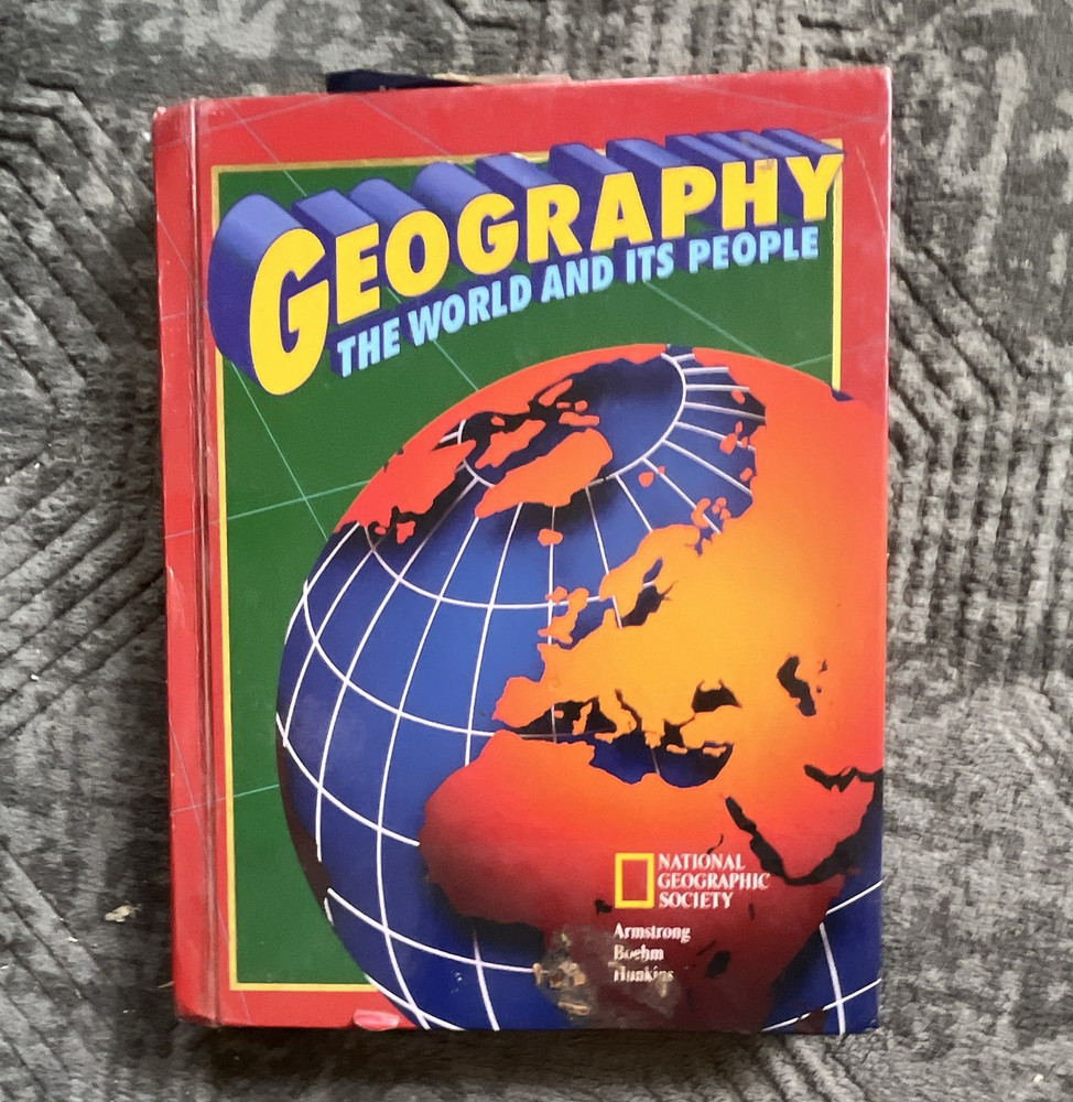 Glencoe McGraw-Hill Geography: The World and Its People HC Textbook, Armstrong