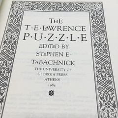 The T. E. Lawrence Puzzle 1984 Hardback Book Edited by Tabachnick. NEW