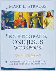 Four Portraits, One Jesus Workbook – 3 Ring Binder Suitable W/ Perforated Pages