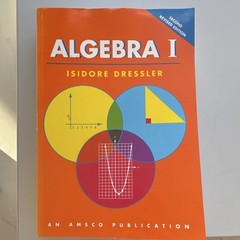 Algebra I Second Revised Edition Hardcover Isidore Dressler AMSCO