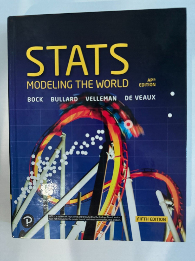 Stats: Modeling the World – AP Edition, 5th Edition LIKE NEW