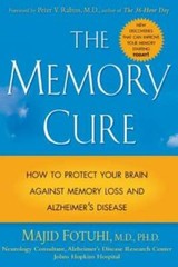 The Memory Cure : How to Protect Your Brain Against Memory Loss and Alzhe – GOOD