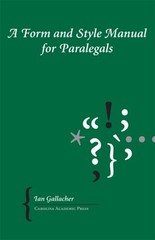 A Form and Style Manual for Paralegals
