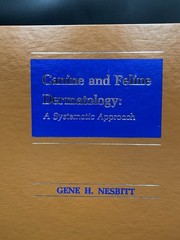 Canine And Feline Dermatology A Systematic Approach H/B Book By Gene H Nesbitt