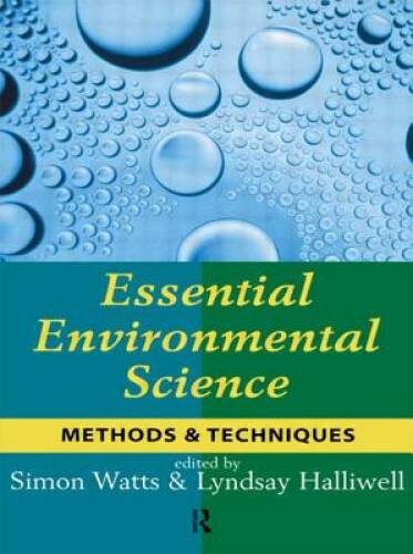 Essential Environmental Science: Methods and Techniques – Paperback – VERY GOOD