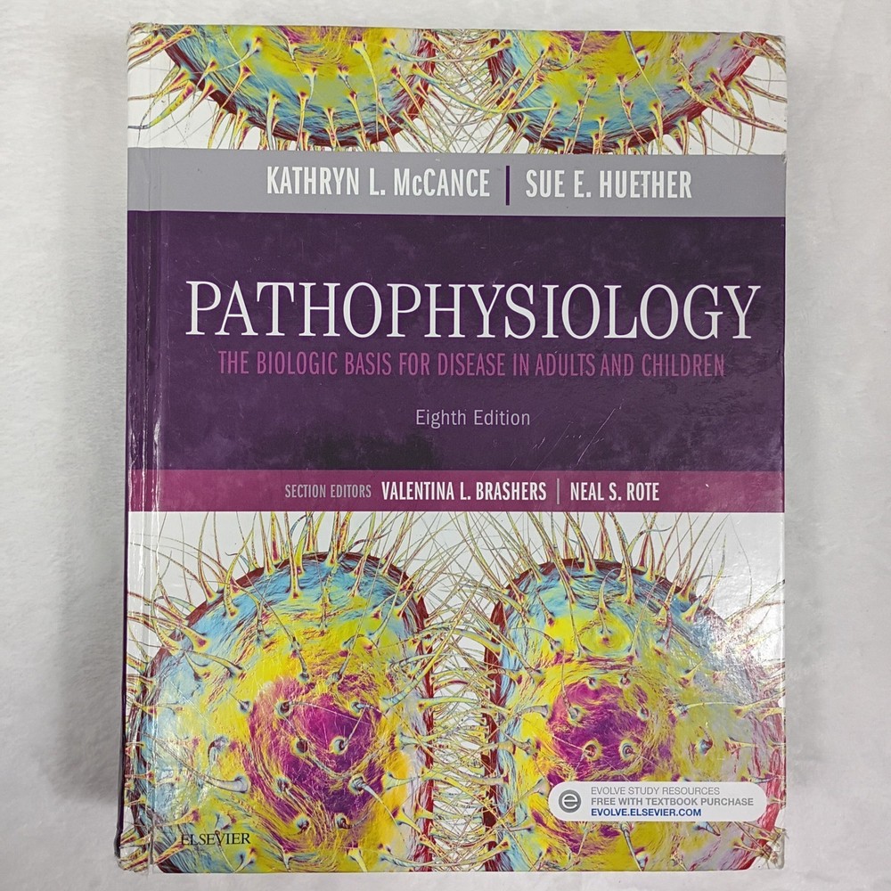 Pathophysiology Biologic Basis Disease Adults Children 8th Ed McCance Huether