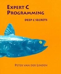 Expert C Programming by Peter van der Linden (1994, Trade Paperback)