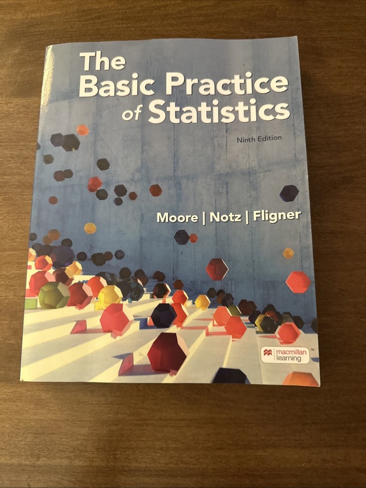 Basic Practice of Statistics by David Moore, William Notz VERY GOOD NO MARKS