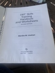 DBT Skills Training Handouts and Worksheets – 2014 2nd Ed spiral bound –