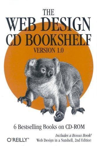 The Web Design CD Bookshelf CD-ROM by O’Reilly & Associates Inc