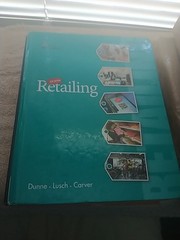Retailing – Hardcover, by Dunne Patrick; Lusch Robert; Carver James – VG 8TH Ed