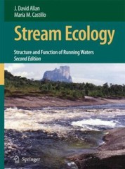 Stream Ecology: Structure and Function of Running Waters, 2nd Edition by Allan,