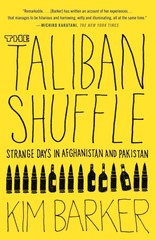 The Taliban Shuffle: Strange Days in Afghanistan and Pakistan – paperback Ba…