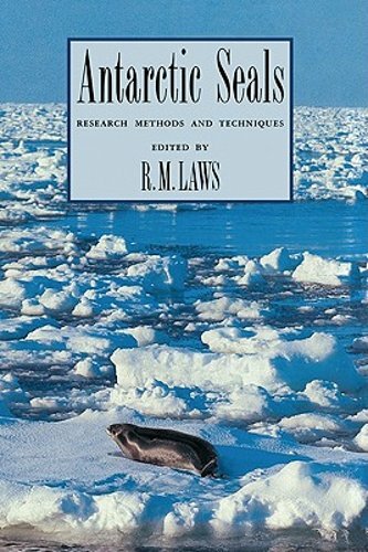 Antarctic Seals by R M Laws: New