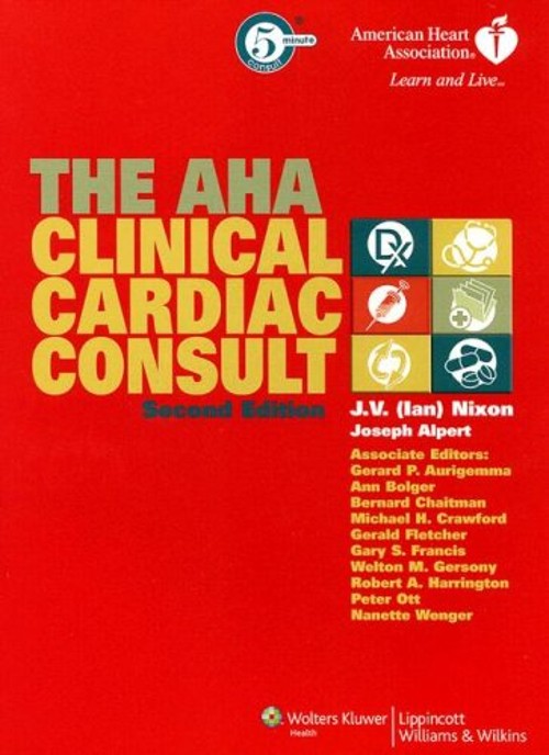 The AHA Clinical Cardiac Consult Hardcover