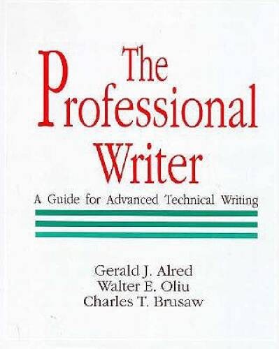 The Professional Writer: A Guide for Advanced Technical Writing – GOOD