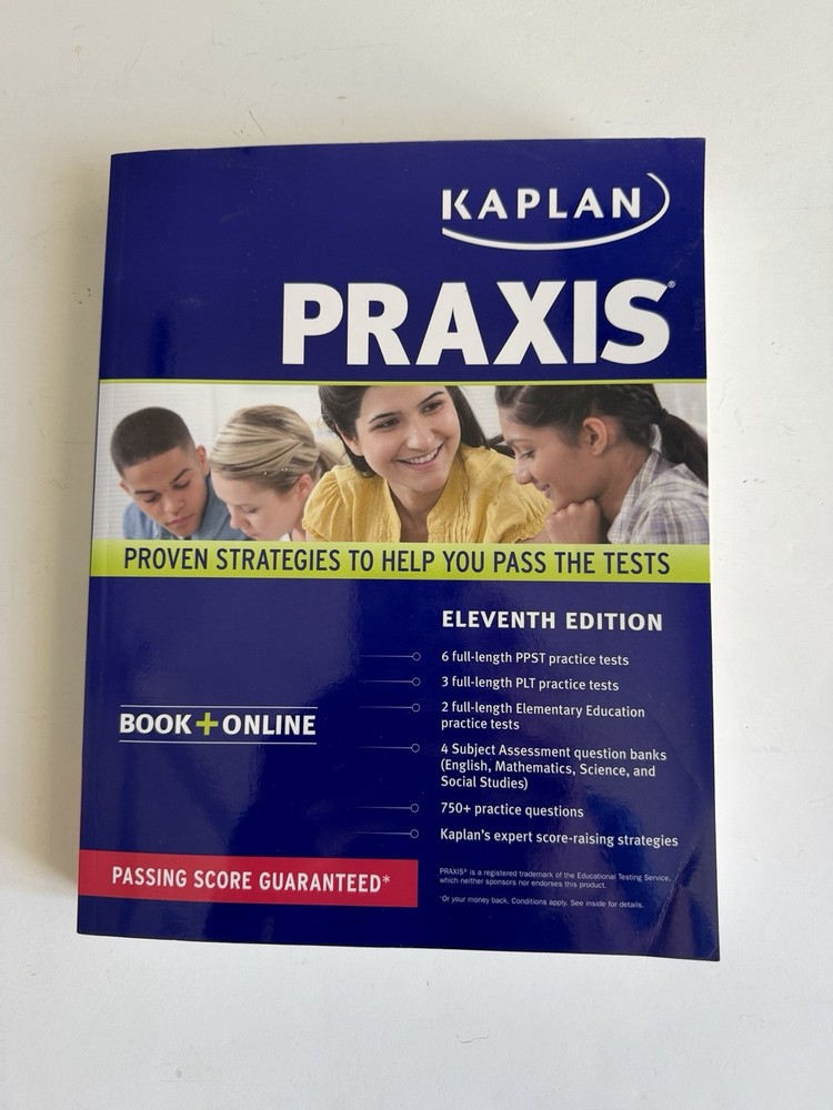 Kaplan Praxis Eleventh Edition Practice Tests & Strategies for Score Raising NEW