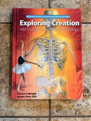 Apologia Exploring Creation Human Anatomy & Physiology Textbook/Workbook