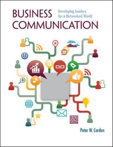 Business Communication: Developing Leaders for a Networked World