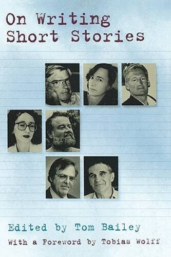 On Writing Short Stories – Paperback By Bailey, Tom – VERY GOOD