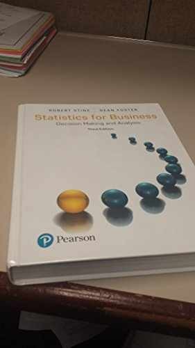 Statistics for Business: – Hardcover, by Stine Robert; Foster – Very Good