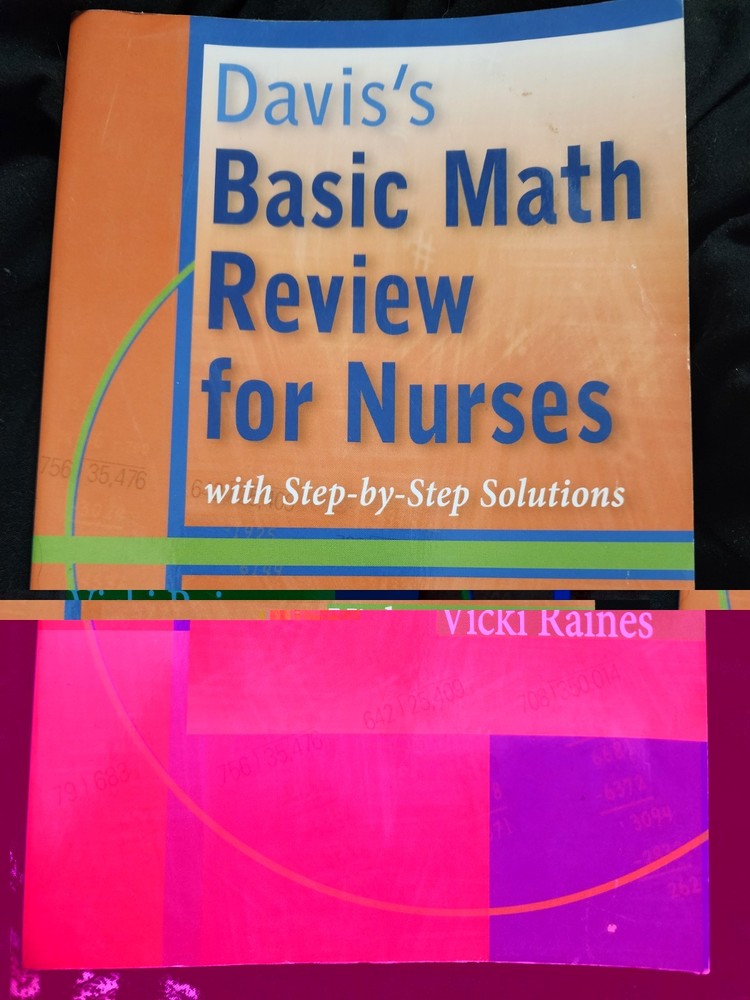 Davis’s Basic Math Review for Nurses by F.A. Davis Company 2009