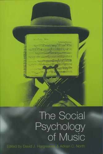 Social Psychology of Music by Adrian North (1997, Uk-Trade Paper)