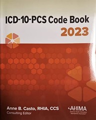 ICD-10-PCS Code Book, 2023, Casto, Anne