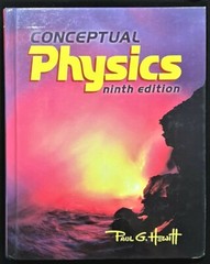 CONCEPTUAL PHYSICS (9th Edition) By Paul G. Hewitt (2002, Addison Wesley)