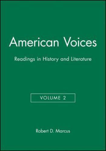 American Voices, Volume 2: Readings in History and Literature