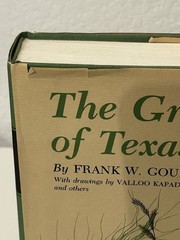 The Grasses of Texas By Frank W Gould 1975 HC Dust Jacket Texas A&M Press