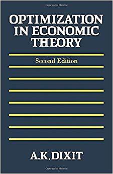 Avinash K. Dixit – Optimization in Economic Theory – New Paperback – X555z