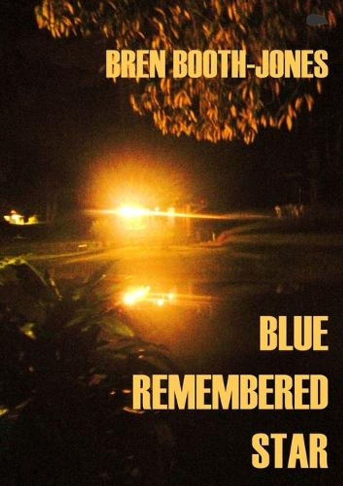 Blue Remembered Star by Bren Booth-Jones Paperback Book