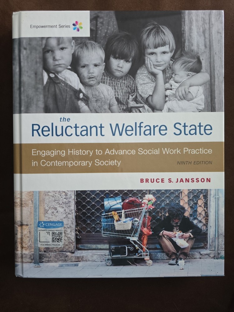 Empowerment Series: The Reluctant Welfare State – Hardcover – New