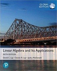 Linear Algebra and its Applications 6e by David C. Lay Global Edition