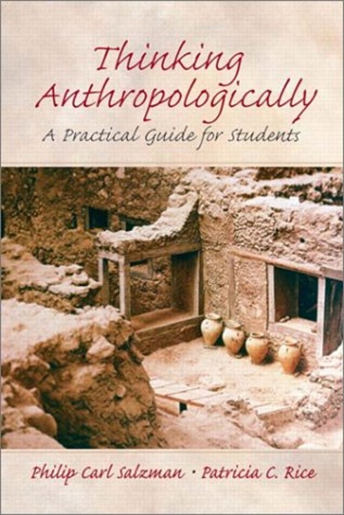 Thinking Anthropologically : A Practical Guide for Students Paper