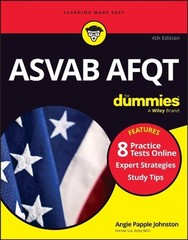 ASVAB AFQT For Dummies: Book + 8 Practice Tests Online by Angie Papple Johnston